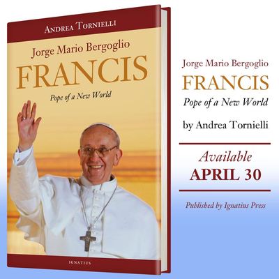 Tornielli Francis Pope of a New World.jpg